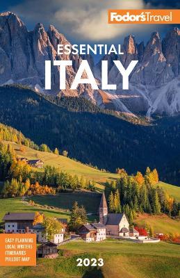 Fodor's Essential Italy - Fodor's Travel Guides