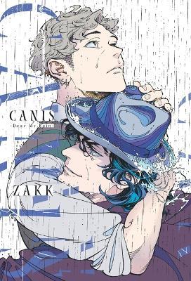 Canis: Dear Mr. Rain - Zakk