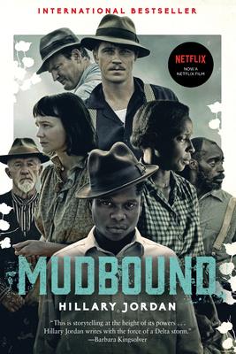 Mudbound (Movie Tie-In) - Hillary Jordan