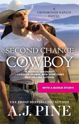 Second Chance Cowboy - A. J. Pine