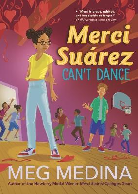Merci Su�rez Can't Dance - Meg Medina