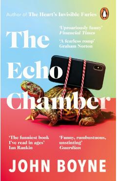 The Echo Chamber - John Boyne