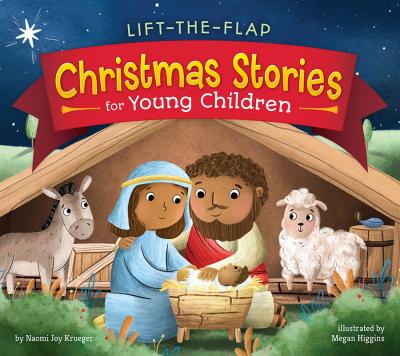 Lift-The-Flap Christmas Stories for Young Children - Naomi Joy Krueger