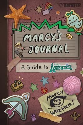 Marcy's Journal - A Guide to Amphibia - Matthew Braly