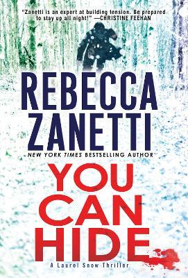 You Can Hide - Rebecca Zanetti