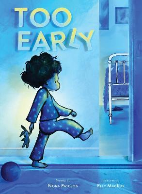 Too Early - Nora Ericson