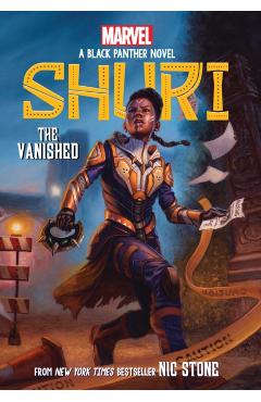 The Vanished (Shuri: A Black Panther Novel #2) - Nic Stone