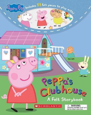 Peppa's Clubhouse (Peppa Pig) (Media Tie-In): A Felt Storybook - Eone