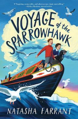 Voyage of the Sparrowhawk - Natasha Farrant