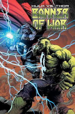 Hulk vs. Thor: Banner of War - Donny Cates