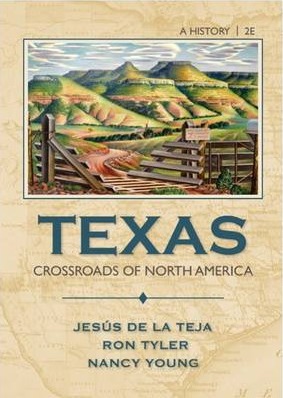Texas: Crossroads of North America - Jesus F. De La Teja