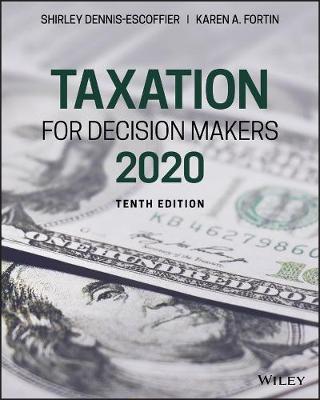 Taxation for Decision Makers, 2020 - Shirley Dennis-escoffier