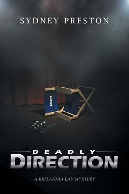 Deadly Direction - Sydney Preston