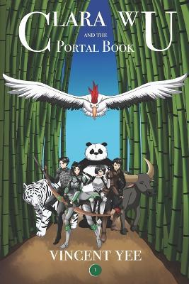 Clara Wu and the Portal Book: Book One - Santi Sann