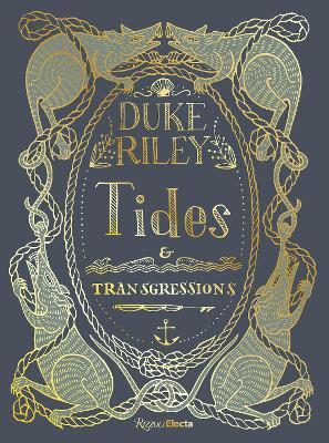 Duke Riley: Tides and Transgressions - Duke Riley