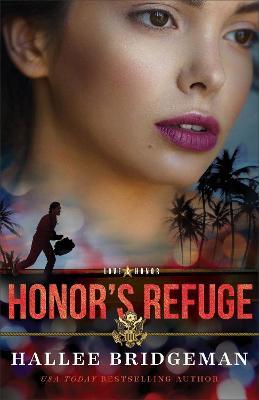 Honor's Refuge - Hallee Bridgeman