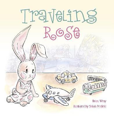 Traveling Rose - Brian Wray