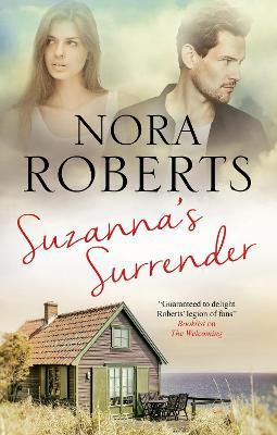 Suzanna's Surrender - Nora Roberts
