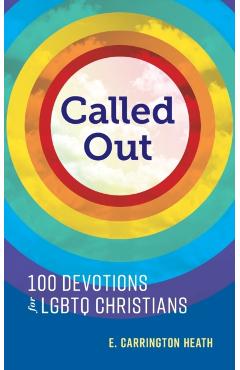 Called Out - E. Carrington Heath