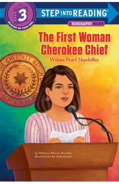 Coperta cărții 'The First Woman Cherokee Chief: Wilma Pearl Mankiller - Patricia Morris Buckley'