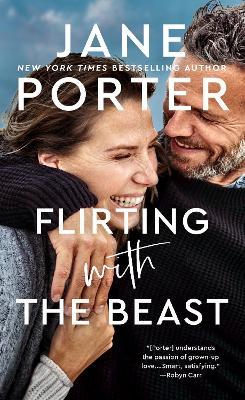 Flirting with the Beast - Jane Porter