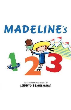 Coperta cărții 'Madeline's 123 - Ludwig Bemelmans'