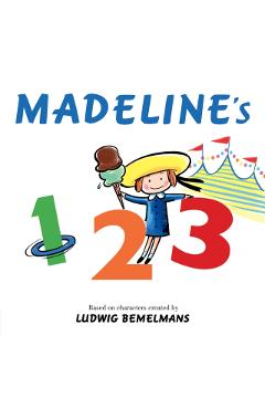 Madeline's 123 - Ludwig Bemelmans