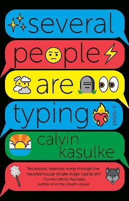 Several People Are Typing - Calvin Kasulke