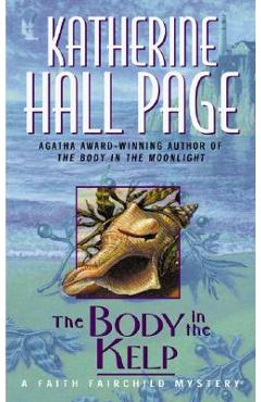 Coperta cărții 'The Body in the Kelp - Katherine Hall Page'
