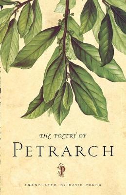 The Poetry of Petrarch - Petrarch