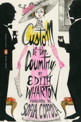The Custom of the Country: (Penguin Classics Deluxe Edition) - Edith Wharton
