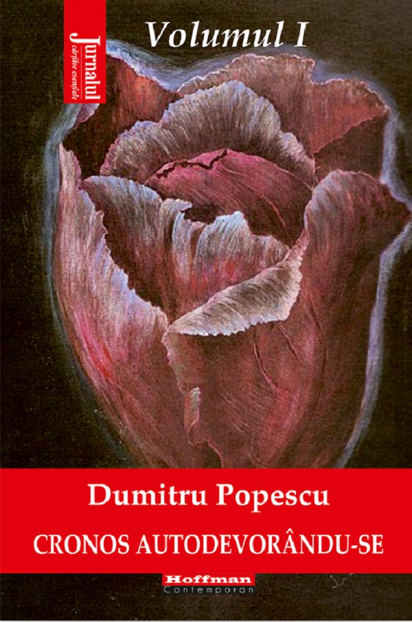 Cronos autodevorandu-se Vol.1: Aburul halucinogen al cernelii - Dumitru Popescu
