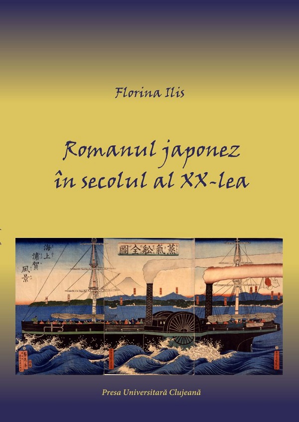 Romanul japonez in secolul al XX-lea - Florina Ilis