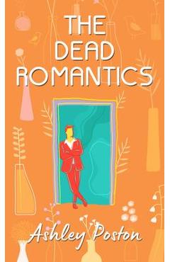 Coperta cărții 'The Dead Romantics - Ashley Poston'