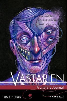 Vastarien: A Literary Journal vol. 5, issue 1 - Jon Padgett
