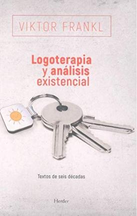Logoterapia Y Analisis Existencial - Viktor Frankl
