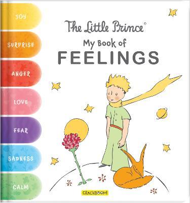 The Little Prince: My Book of Feelings - Corinne Delporte