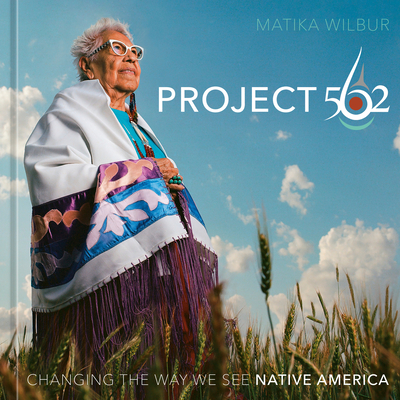 Project 562: Changing the Way We See Native America - Matika Wilbur