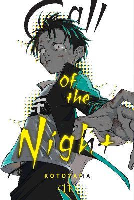 Call of the Night, Vol. 11 - Kotoyama