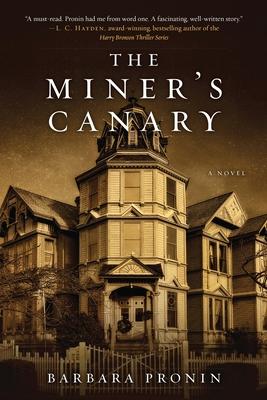 The Miner's Canary - Barbara Pronin