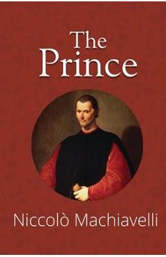 The Prince (Reader's Library Classics) - Niccolò Machiavelli