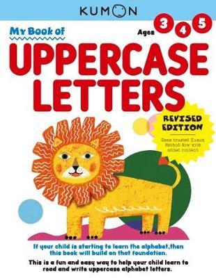 My First Book of Uppercase Letters - Kumon Publishing