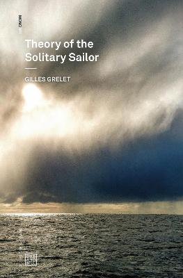 Theory of the Solitary Sailor - Gilles Grelet