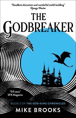 The Godbreaker - Mike Brooks