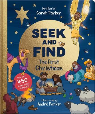 Seek and Find: The First Christmas: With Over 450 Things to Find and Count! - Sarah Parker