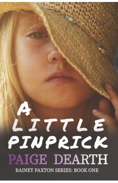 A Little Pinprick - Paige Dearth