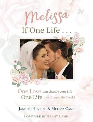 Melissa, If One Life - Janette Henning