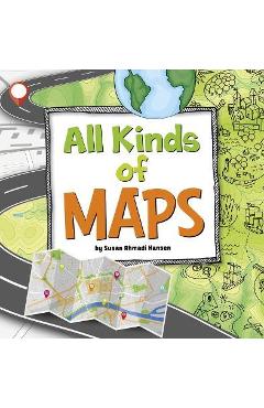 Coperta cărții 'All Kinds of Maps - Susan Ahmadi Hansen'