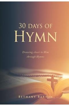 Coperta cărții '30 days of Hymn - Bethany Barton'