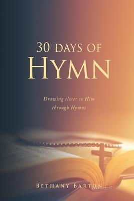 30 days of Hymn - Bethany Barton